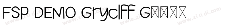 FSP DEMO Gryclff G字体转换 FSP DEMO Gryclff G字体转换